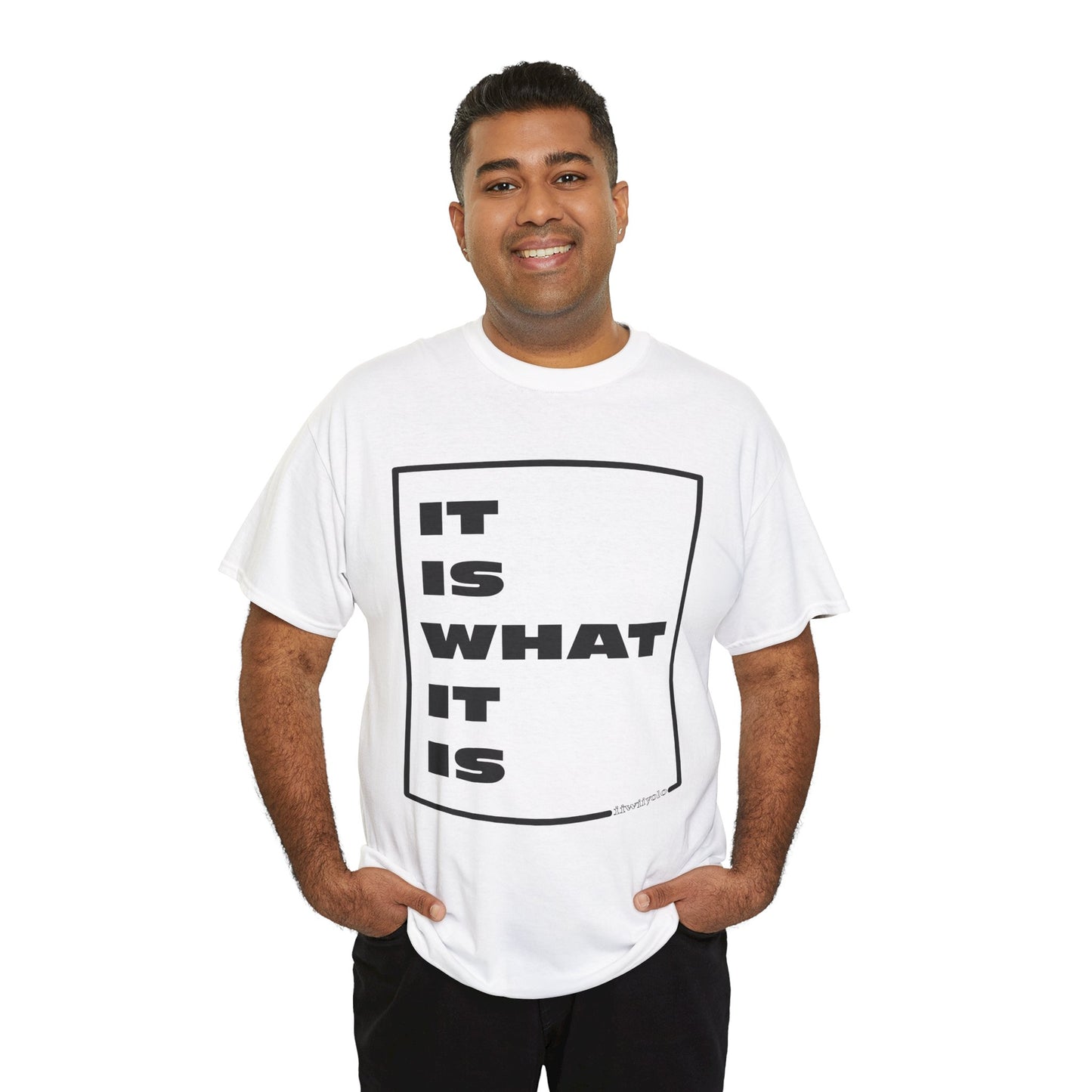 It Is What It Is - Unisex Heavy Cotton Tee - iiwiiyolo Clothing